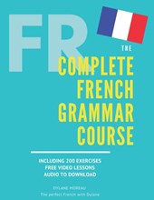 The Complete French Grammar Course