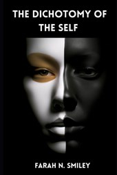 The Dichotomy of the Self