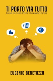 Ti porto via tutto