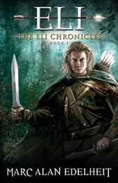 Eli: A Fantasy Epic Adventure