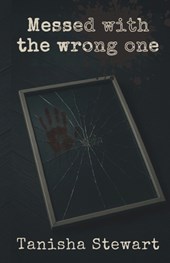Messed With The Wrong One
