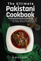 The Ultimate Pakistani Cookbook