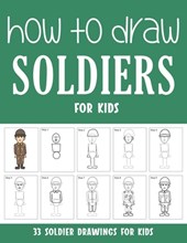 How to Draw Soldiers for Kids