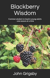Blackberry Wisdom