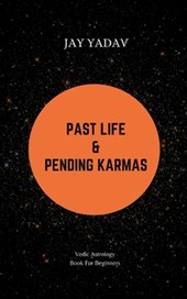 Past Life and Pending Karmas