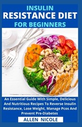 Insulin Resistance Diet For Beginners