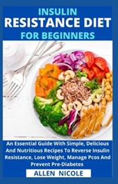 Insulin Resistance Diet For Beginners