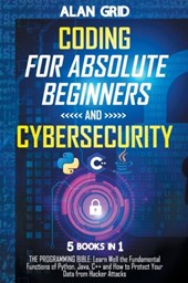 Coding for Absolute Beginners and Cybersecurity