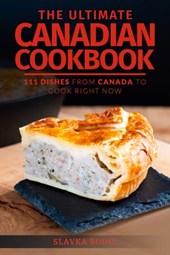 The Ultimate Canadian Cookbook