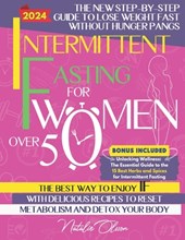 Intermittent Fasting for Women Over 50