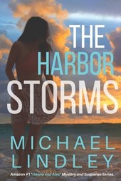 The Harbor Storms