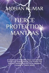Fierce Protection Mantras