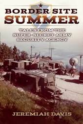 Border Site Summer
