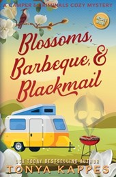 Blossoms, Barbeque, & Blackmail