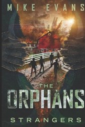 The Orphans: Strangers