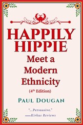 Happily Hippie: Meet a Modern Ethnicity
