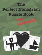 The Perfect Nonogram Puzzle Book For Beginners