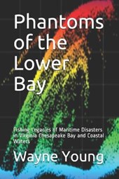 Phantoms of the Lower Bay