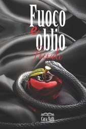 Fuoco e oblio