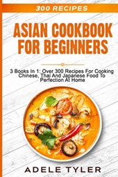 Asian Cookbook For Beginners