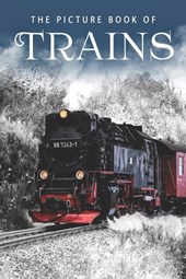 The Picture Book of Trains