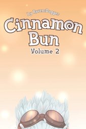 Cinnamon Bun (Volume Two): A Wholesome LitRPG