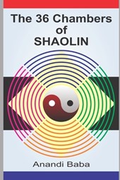 The 36 Chambers of Shaolin