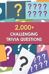 2,000+ Challenging Trivia Questions: Saturday Night Trivia