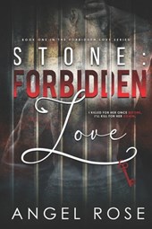 Stone: Forbidden Love: The Forbidden Love Series