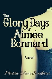The Glory Days of Aimee Bonnard