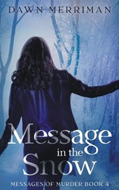 MESSAGE in the SNOW