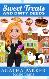 Sweet Treats and Dirty Deeds