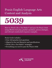 Praxis® 5039 English Language Arts Content and Analysis