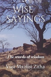 Wise Sayings: The words of wisdom
