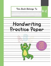 Handwriting Practice Paper K-2