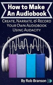 How to Make an Audiobook