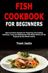 Fish Cookbook for Beginners