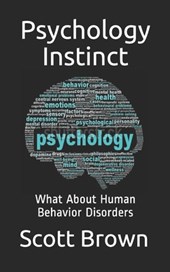 Psychology Instinct: What About Human Behavior Disorders