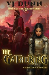 The Gathering: Millennial Period Christian Fantasy