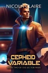 Cepheid Variable (The Sector Wars, Book Two)