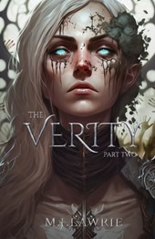 The Verity: Part Two