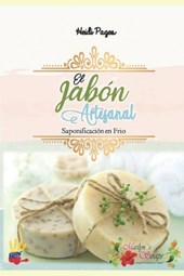 El Jabón Artesanal: Saponificación en Frio