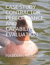 Case Study Contractor Performance and Capability Evaluation
