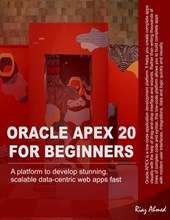 Oracle APEX 20 For Beginners