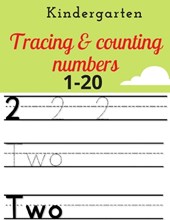 kindergarten tracing & counting numbers: 1-20