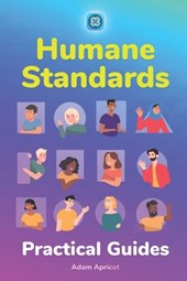 Humane Standards: Practical Guides