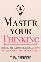 Master Your Thinking