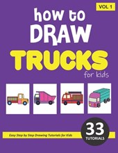 How to Draw Trucks for Kids - Volume 1