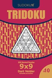 Sudoku Tridoku - 200 Normal Puzzles 9x9 (Volume 10)