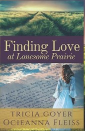 Finding Love at Lonesome Prairie